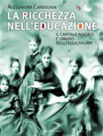 La ricchezza nell’educazione: Il capitale sociale e umano degli educandati