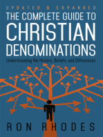 The Complete Guide to Christian Denominations: Understanding the History, Beliefs, and Differences