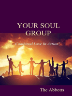 Your Soul Group - Combined Love In Action!