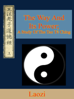 The Way And Its Power; A Study Of The Tao Tê Ching