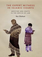 The Expert Witness in Islamic Courts: Medicine and Crafts in the Service of Law