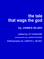 The Tale that Wags the God