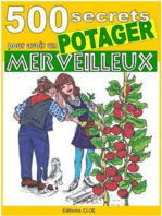 500 secrets pour avoir un potager merveilleux