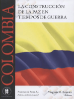 Colombia: La construcción de la paz en tiempos de guerra