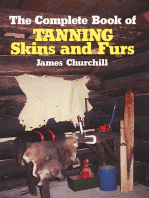 The Complete Book of Tanning Skins & Furs