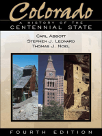 Colorado: A History of the Centennial State, Fourth Edition