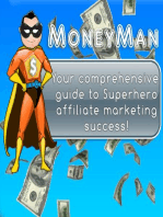 MoneyMan: Affiliate Marketing Success Guide