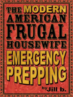 The Modern American Frugal Housewife Book #4 - Emergency Prepping: The Modern American Frugal Housewife Series, #4