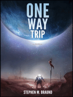 One Way Trip