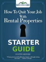 How to Quit Your Job with Rental Properties Starter Guide