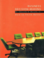 Business Decision Making: How to Think Better