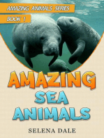 Amazing Sea Animals: Amazing Animals Adventure Series, #1