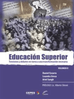 Educación superior II: Tensiones y debates en torno a una transformación necesaria