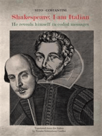 Shakespeare: I am Italian. He reveals himself in coded messages