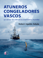 Atuneros congeladores vascos: Un sector de relevancia económica mundial