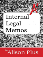 Internal Legal Memos: A+ Guides to Writing, #9