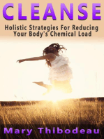 Cleanse: Holistic Strategies for Reducing Your Body’s Chemical Load