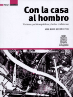 Con la casa al hombro: Víctimas, políticas públicas y luchas ciudadanas