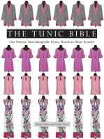 The Tunic Bible: One Pattern, Interchangeable Pieces, Ready-to-Wear Results!