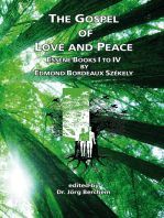 The Gospel of Love and Peace: Essene Books I - IV