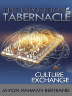 The Exposition of the Tabernacle: The Culture Exchange