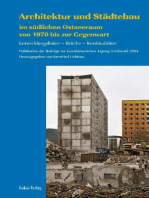 Architektur und Städtebau im südlichen Ostseeraum von 1970 bis zur Gegenwart: Entwicklungslinien – Brüche – Kontinuitäten. Publikation der Beiträge zur kunsthistorischen Tagung Greifswald 2004