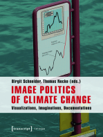 Image Politics of Climate Change: Visualizations, Imaginations, Documentations