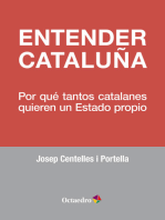 Entender Cataluña: Por qué tantos catalanes quieren un Estado propio