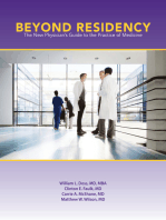 Beyond Residency: The New Physician’s Guide to the Practice of Medicine