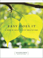 Easy Does It: A Book of Daily 12 Step Meditations