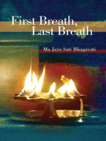 First Breath, Last Breath