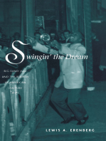 Swingin' the Dream: Big Band Jazz and the Rebirth of American Culture