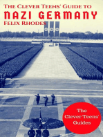 The Clever Teens' Guide to Nazi Germany: The Clever Teens’ Guides, #4