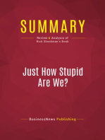 Summary: Just How Stupid Are We?: Review and Analysis of Rick Shenkman's Book