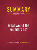 Summary: What Would the Founders Do?: Review and Analysis of Richard Brookhiser's Book