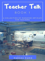 Teacher Talk: A Collection of Magazine Articles for Teachers (Book 1): Teacher Talk, #1