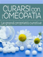 Curarsi con l’Omeopatia - Le grandi proprietà curative