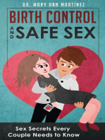 Birth Control and Safe Sex: Sex Secrets Every Couple Needs to Know