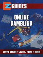 EZ Guides: Online Gambling - Sports Betting / Poker/ Casino / Bingo