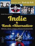 Indie & Rock alternativo: Historia, cultura, artistas y álbumes fundamentales