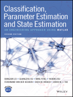 Classification, Parameter Estimation and State Estimation: An Engineering Approach Using MATLAB