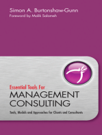 Essential Tools for Management Consulting: Tools, Models and Approaches for Clients and Consultants