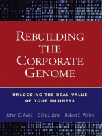 Rebuilding the Corporate Genome: Unlocking the Real Value of Your Business