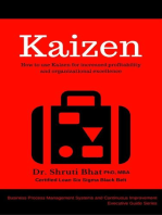 Kaizen: How to use Kaizen for Increased Profitability and Organizational Excellence.: Business Process Management and Continuous Improvement Executive Guide series, #6