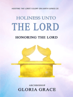 Holiness Unto the Lord: Honoring the Lord