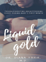 Liquid Gold: Troubleshooting breastfeeding issues during baby's first month