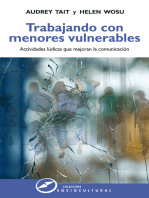 Trabajando con menores vulnerables: Actividades lúdicas que mejoran la comunicación