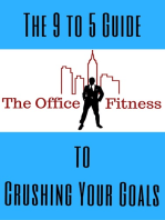 The Office Fitness Guide to Crushing Your Goals