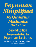 Feynman Lectures Simplified 3C: Quantum Mechanics Part Three