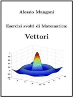 Esercizi svolti di Matematica: Vettori